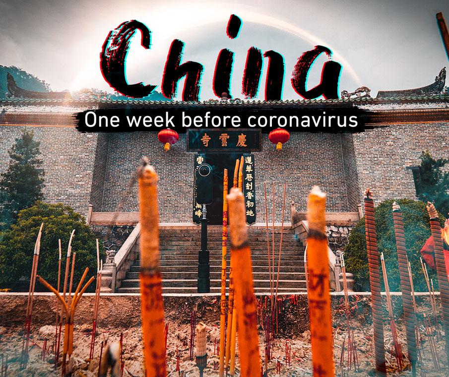 China One Week Before Coronavirus Lockdown